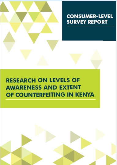 research levels of awareness counterfeiting in kenya consumer level survey report 2025